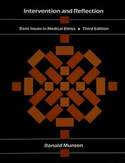 Cover of: Intervention and reflection: basic issues in medical ethics : [readings