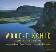Cover of: Wood-Tikchik: Alaska's largest state park
