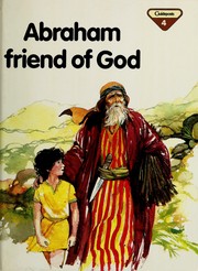 Cover of: Abraham, friend of God