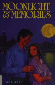 Cover of: Moonlight and Memories