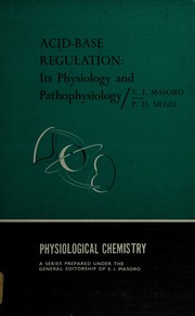 Cover of: Acid-base regulation: its physiology and pathophysiology
