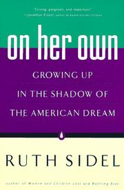 Cover of: On her own: growing up in the shadow of the American dream