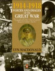 1914-1918 : voices & images of the Great War