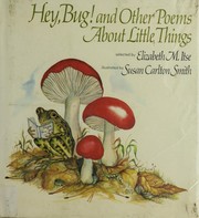 Cover of: Hey, bug! and other poems about little things.