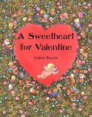 Cover of: A sweetheart for Valentine by Lorna Balian