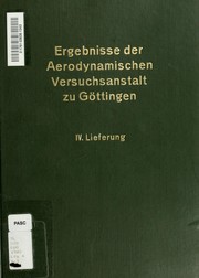 Cover of: Ergebnisse der Aerodynamischen Versuchsanstalt zu Göttingen