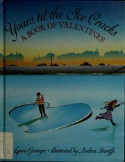 Cover of: Yours 'til the ice cracks: a book of valentines
