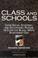 Cover of: Class and schools