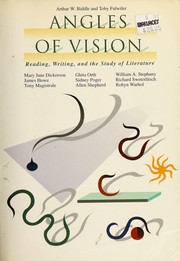 Cover of: Angles of vision: reading, writing, and the study of literature