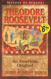 Cover of: Theodore Roosevelt by Janet Benge