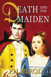 Cover of: Death and the maiden by P. N. Elrod