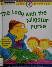Cover of: The lady with the alligator purse