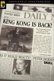 King Kong Is Back! by David Brin, Leah Wilson