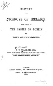 Cover of: History of the Viceroys of Ireland: with notices of the castle of Dublin and ...