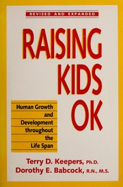 Cover of: Raising kids O.K.