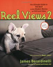 Cover of: ReelViews 2: The Ultimate Guide to the Best Modern Movies on DVD and Video, 2005 Edition (Reel Views)