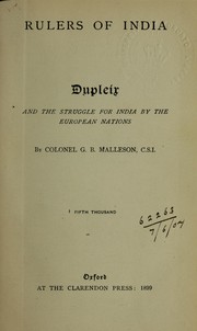 Cover of: Dupleix, and the struggle for India by the European nations