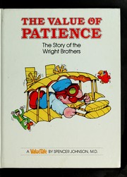 The Value of Patience by Spencer Johnson