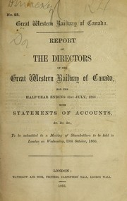 Cover of: Report of the directors of the Great Western railway of Canada, for the half-year ending 31st July, 1866