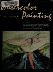 Cover of: Watercolor painting; media, methods, and materials