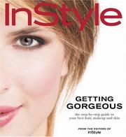 Cover of: InStyle Getting Gorgeous