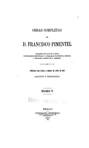 Cover of: Obras completas de D. Francisco Pimentel ...