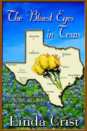 Cover of: The Bluest Eyes In Texas by Linda Crist