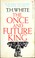 Cover of: Once And Future King