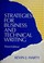 Cover of: Strategies for business and technical writing