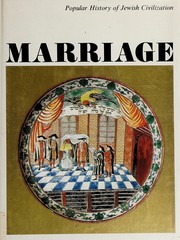Cover of: Marriage (Popular History of Jewish Civilization)