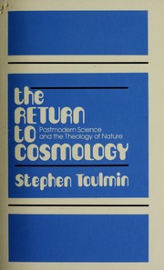 Cover of: The return to cosmology: postmodern science and the theology of nature.