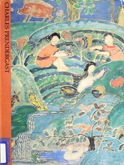 Cover of: The art of Charles Prendergast from the collections of the Williams College Museum of Art & Mrs. Charles Prendergast by Nancy Mowll Mathews