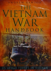 The Vietnam War handbook by Andrew Rawson