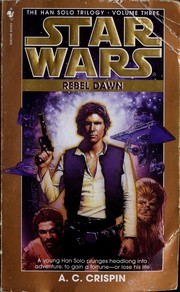 Cover of: Star Wars: Rebel Dawn: The Han Solo Trilogy - Volume Three