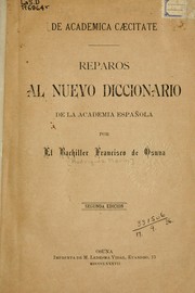 Cover of: Reparos al nuevo diccionario de la Academia Española.