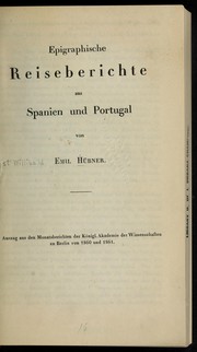 Cover of: Epigraphische reiseberichte aus Spanien und Portugal