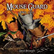 Cover of: Mouse Guard Volume 1: Fall 1152 (Mouse Guard)