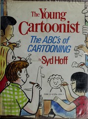 Cover of: The young cartoonist: the ABC's of cartooning