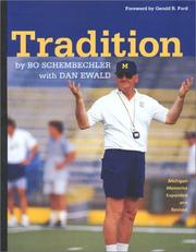 Tradition by Bo Schembechler