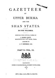 Cover of: Gazetteer of Upper Burma and the Shan states.
