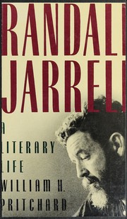 Cover of: Randall Jarrell: A Literary Life