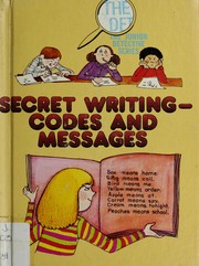 Cover of: Secret writing--codes and messages