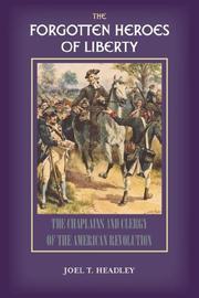 Cover of: The Forgotten Heroes of Liberty
