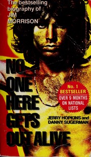 Cover of: No One Here Gets Out Alive by Danny Sugerman, Jerry Hopkins