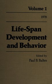 Cover of: Life Span Development and Behavior