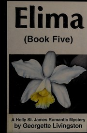 Cover of: Elima: (Book Five) (Holly St. James Romantic Mystery , No 5)
