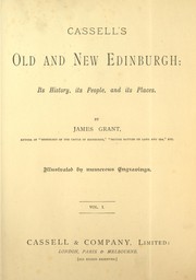 Cover of: Cassell's Old and new Edinburgh by James Grant