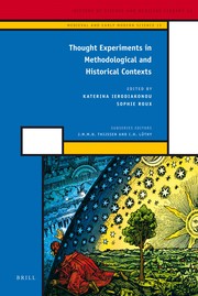 Cover of: Thought experiments in methodological and historical contexts