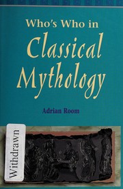 Cover of: Who's who in classical mythology