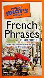 Cover of: The pocket idiot's guide to French phrases